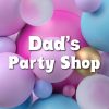 Dad’s Party Shop